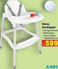 MAMA SANDALYESİ 55X63X90 CM MAMA SANDALYESİ 55X63X90 CM